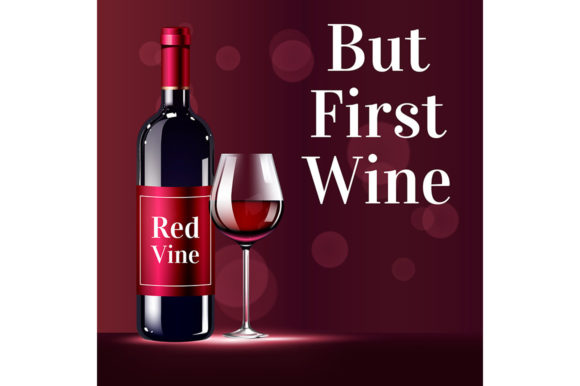 But First Wine Realistic Vector Product: A Review for Graphics Publishers
