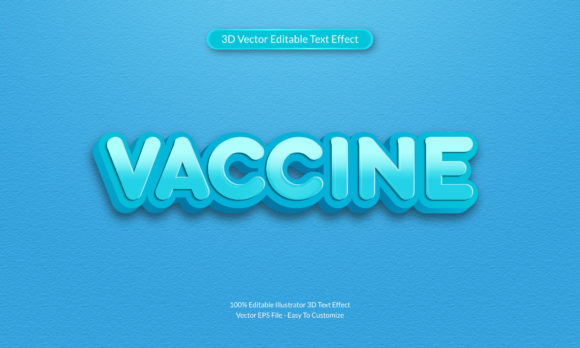 Vaccine 3D Editable Text Effect Design for Graphics and Graphic Templates